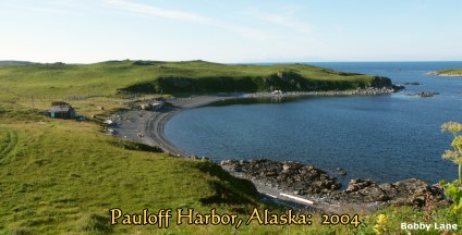 Pauloff Harbor, Sanak Island, Alaska in 2004, B.Lane Photo